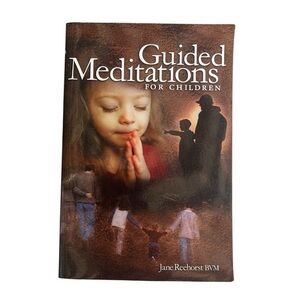 Guided Meditations For Children Jane Reehorst BVM‎ Book